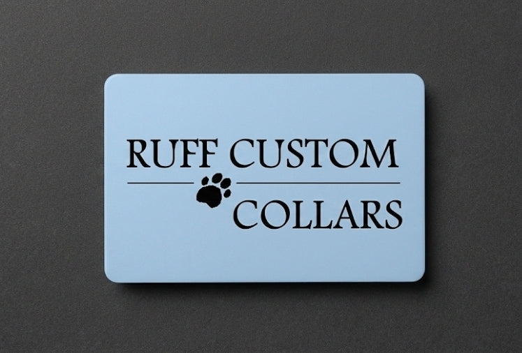 Ruff Custom Collars Gift Card