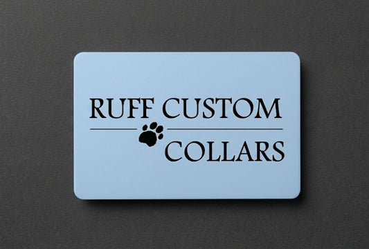 Ruff Custom Collars Gift Card