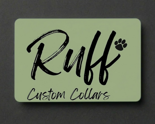 Ruff Custom Collars Gift Card