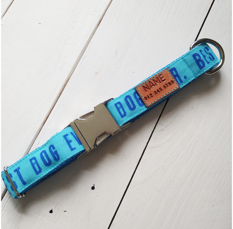 Blue Best Dog Ever dog collar